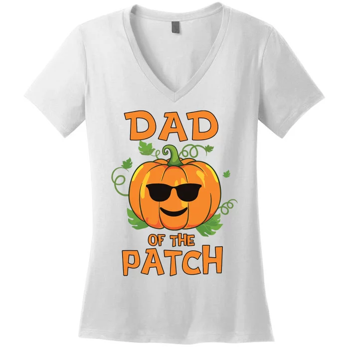 Pumpkin Dad Of The Patch Family Halloween Women's V-Neck T-Shirt