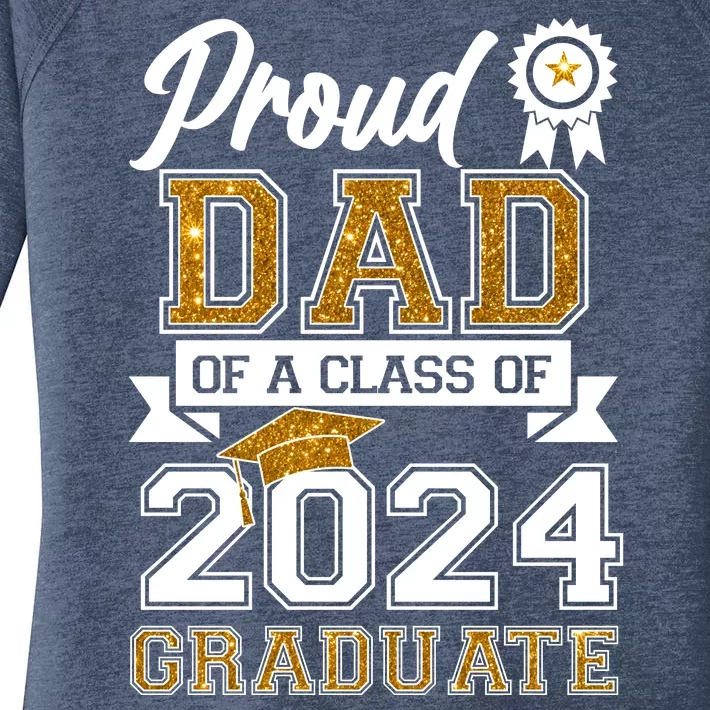 Proud Dad Of A Class Of 2024 Graduate Women's Perfect Tri Tunic Long Sleeve Shirt