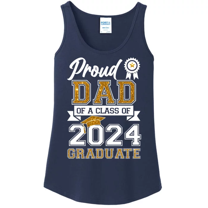 Proud Dad Of A Class Of 2024 Graduate Ladies Essential Tank