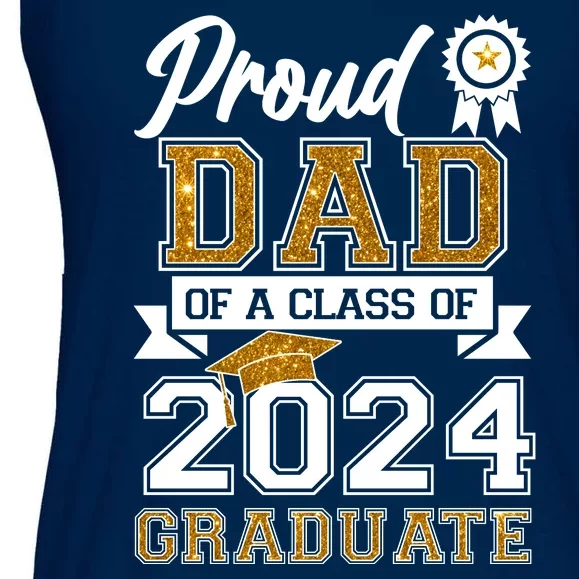 Proud Dad Of A Class Of 2024 Graduate Ladies Essential Flowy Tank