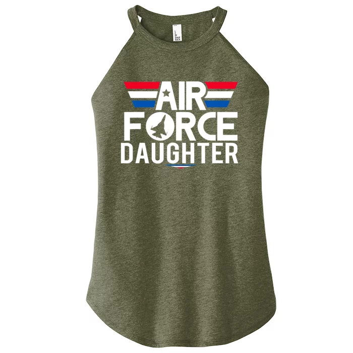 Proud Daughter Of A U.S. Air Force Veteran Gift Women’s Perfect Tri Rocker Tank