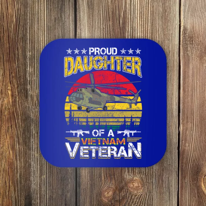 Proud Daughter Of A Vietnam Veteran Meaningful Gift Coaster