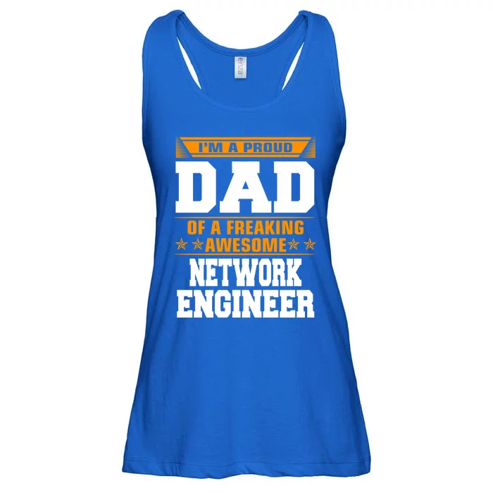 Proud Dad Of Awesome Network Engineer Fathers Day Gift Ladies Essential Flowy Tank