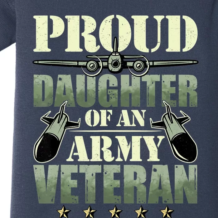 Proud Daughter Of A Army Veteran American Flag Military Gift Baby Bodysuit