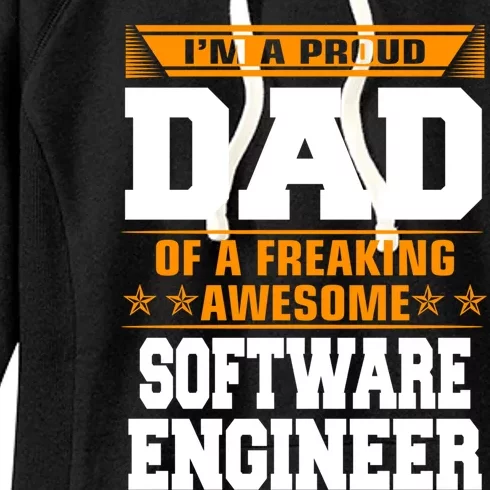 Proud Dad Of Awesome Software Engineer Fathers Day Gift Women's Fleece Hoodie