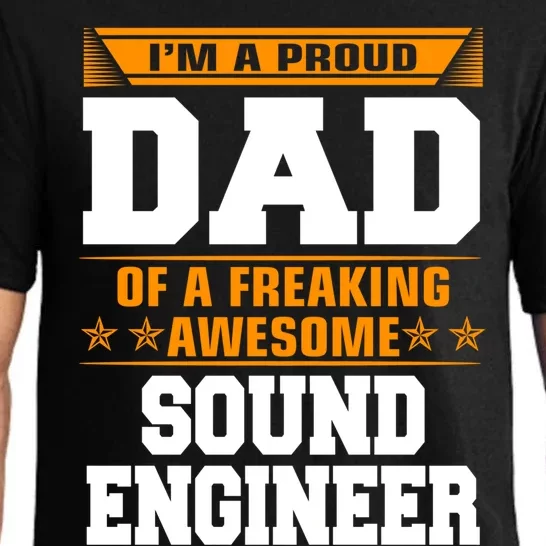 Proud Dad Of Awesome Sound Engineer Fathers Day Gift Pajama Set