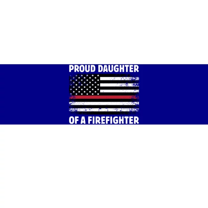 Proud Daughter Of A Firefighter Family Thin Red Line Flag Gift Bumper Sticker