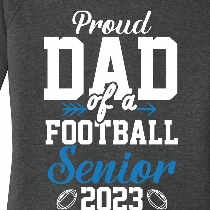 Proud Dad Of A Football Senior Women's Perfect Tri Tunic Long Sleeve Shirt