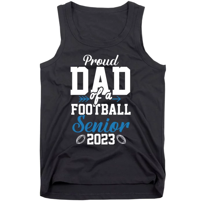 Proud Dad Of A Football Senior Tank Top