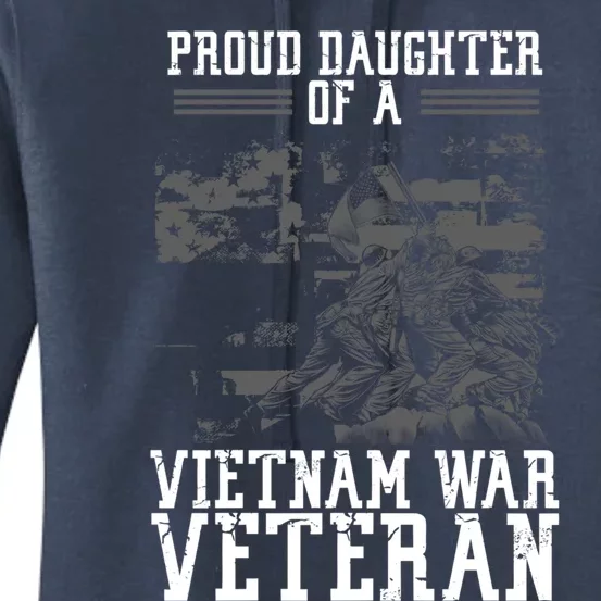 Proud Daughter Of A Vietnam War Veteran Soldier Veteran Day Cute Gift Women's Pullover Hoodie