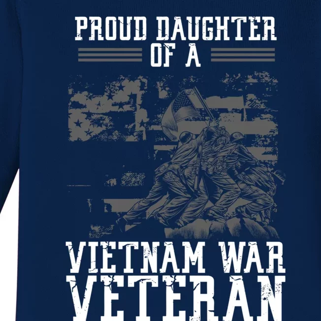 Proud Daughter Of A Vietnam War Veteran Soldier Veteran Day Cute Gift Baby Long Sleeve Bodysuit