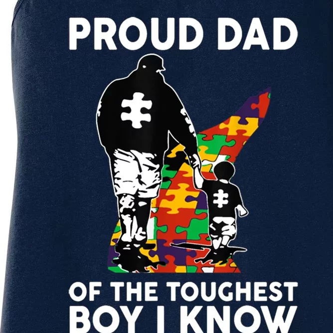 Proud Dad Of The Toughest Boy I Know Autism Awareness Women's Racerback Tank