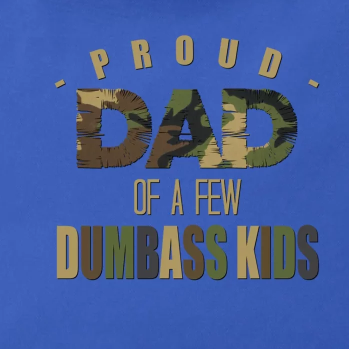 Proud Dad Of A Few Dumbass Sarcastic Daddy Gift Funny Gift Zip Tote Bag