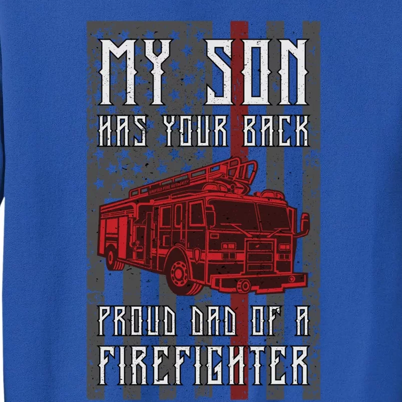 Proud Dad Of A Firefighter American Flag And Firetruck Meaningful Gift Sweatshirt