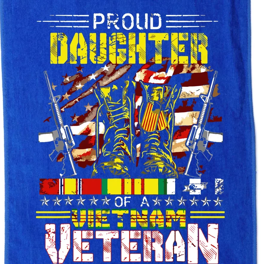 Proud Daughter Of A Vietnam Veteran Vietnam War Vet Platinum Collection Golf Towel