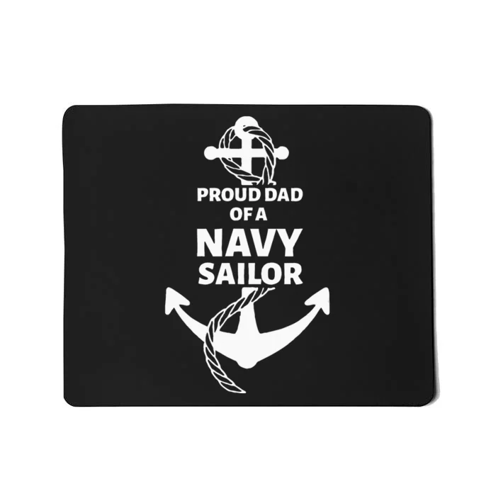 Proud Dad Of A Sailor Mousepad