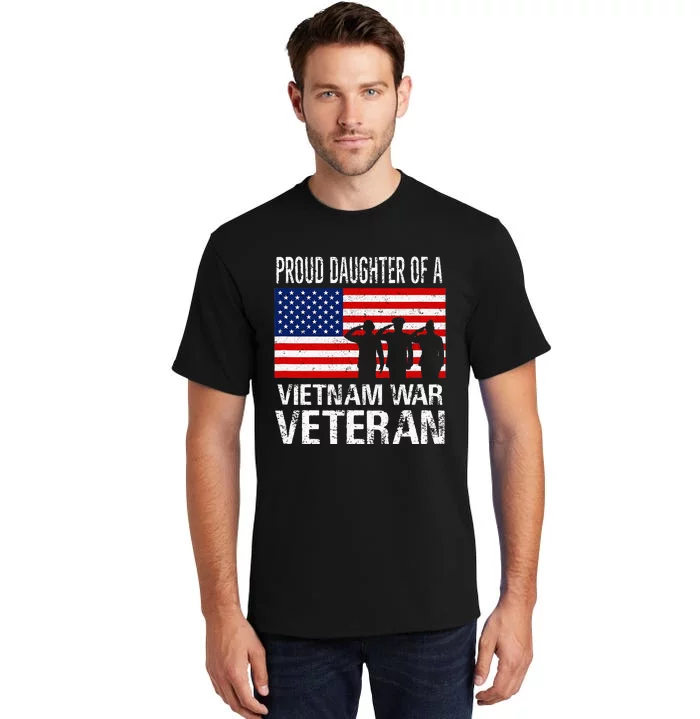 Proud Daughter Of A Vietnam War Veteran Tall T-Shirt