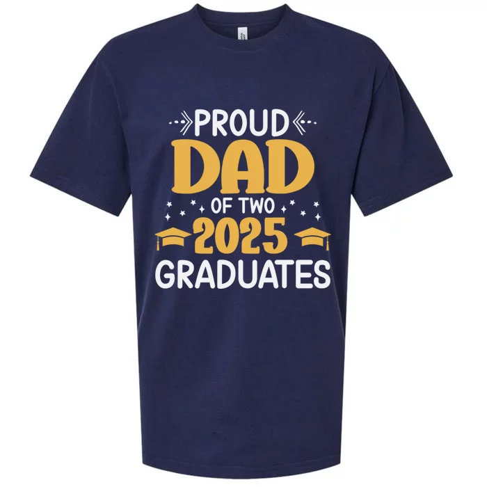 Proud Dad Of Two 2025 Graduates Senior Dad Class Of 2025 Great Gift Sueded Cloud Jersey T-Shirt