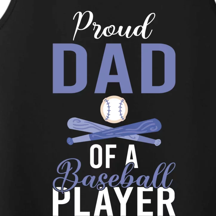 Proud Dad Of A Baseball Player Baseball Dad Gift Performance Tank