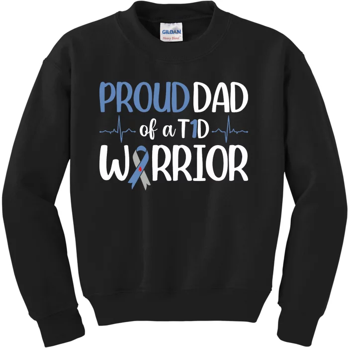 Proud Dad Of A T1d Warrior Kids Sweatshirt