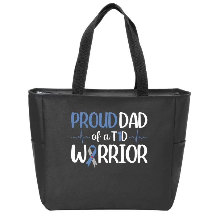 Proud Dad Of A T1d Warrior Zip Tote Bag