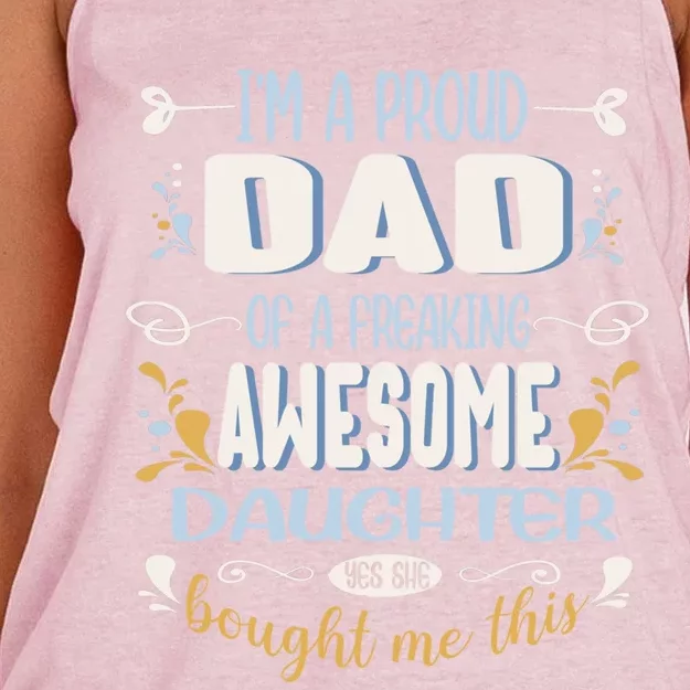 Proud Dad Of Awesome Daughter Funny Fathers Day Funny Gift Women's Knotted Racerback Tank