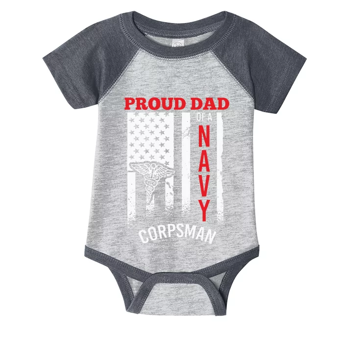 Proud Dad of Navy Corpsman Infant Baby Jersey Bodysuit