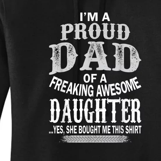 Proud Dad Of A Freaking Awesome Daughter Christmas Women's Pullover Hoodie