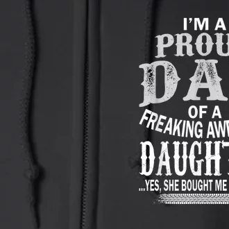 Proud Dad Of A Freaking Awesome Daughter Christmas Full Zip Hoodie