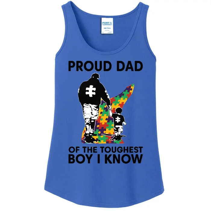 Proud Dad Of The Toughest Boy I Know Autism Awareness Ladies Essential Tank