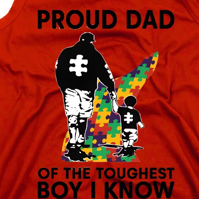 Proud Dad Of The Toughest Boy I Know Autism Awareness Tank Top