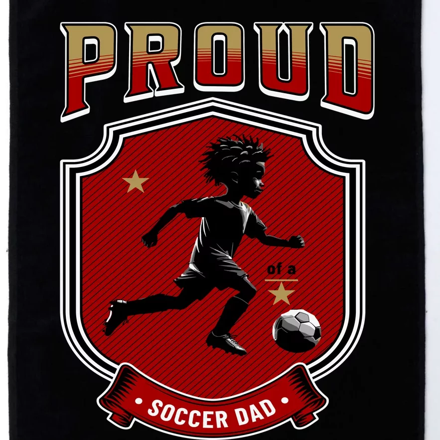 Proud Dad Of Soccer Player Soccer Dad Class Of 2025 Platinum Collection Golf Towel