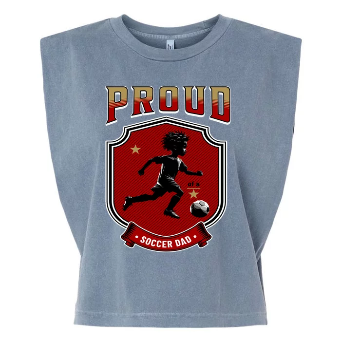 Proud Dad Of Soccer Player Soccer Dad Class Of 2025 Garment-Dyed Women's Muscle Tee