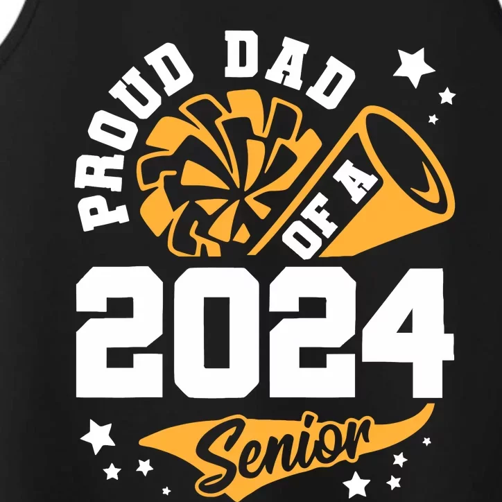 Proud Dad Of A 2024 Senior Cheer Dad Graduation Party Performance Tank