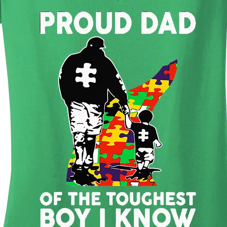 Proud Dad Of The Toughest Boy I Know Autism Awareness Women's V-Neck T-Shirt