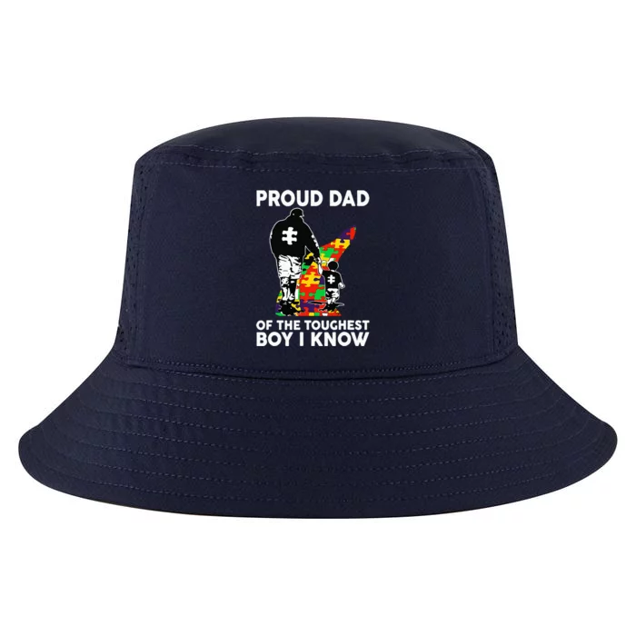 Proud Dad Of The Toughest Boy I Know Autism Awareness Cool Comfort Performance Bucket Hat