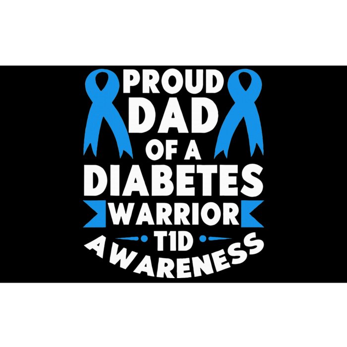 Proud Dad Of A Diabetes Warrior T1D Awareness Type 1 Bumper Sticker