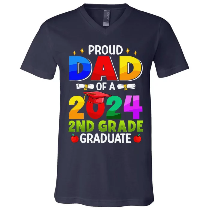 Proud Dad Of A 2024 2nd Grade Graduate Graduation V-Neck T-Shirt