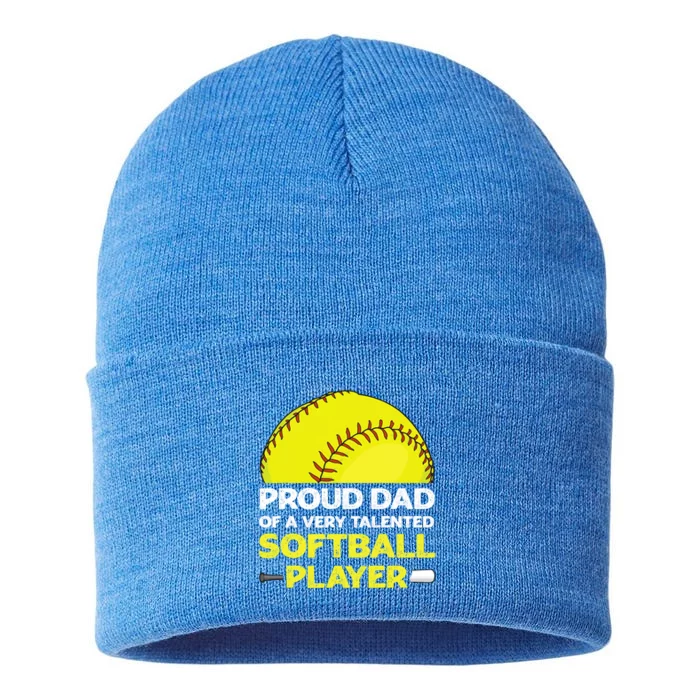 Proud Dad Of A Very Talented Softball Player Sustainable Knit Beanie