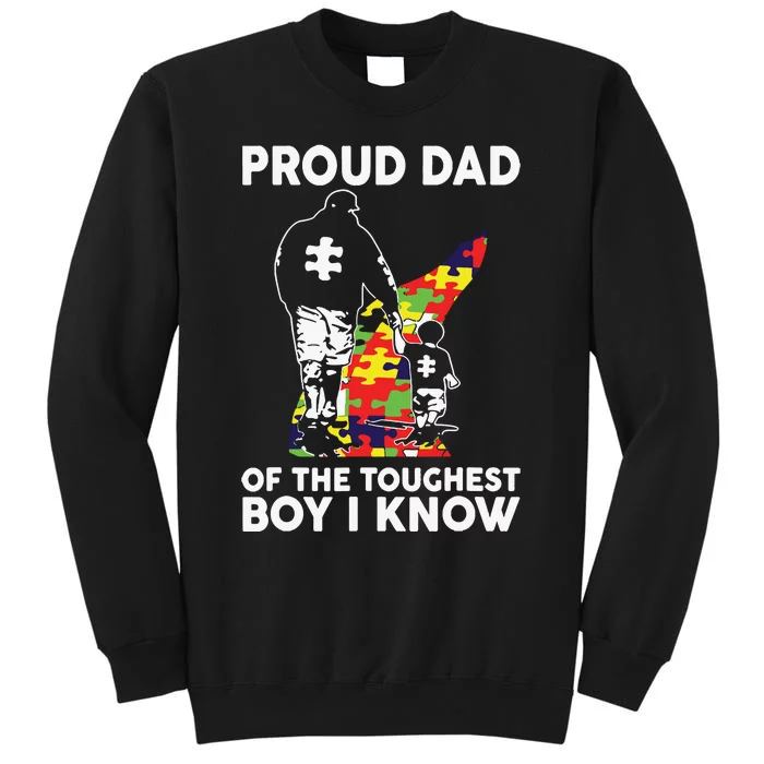 Proud Dad Of The Toughest Boy I Know Autism Awareness Sweatshirt