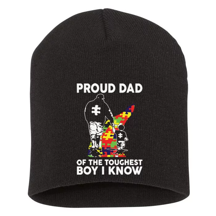 Proud Dad Of The Toughest Boy I Know Autism Awareness Short Acrylic Beanie