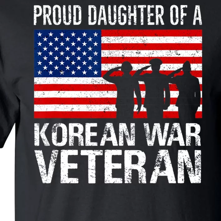 Proud Daughter Of A Korean War Veteran Family Matching Vet Tall T-Shirt