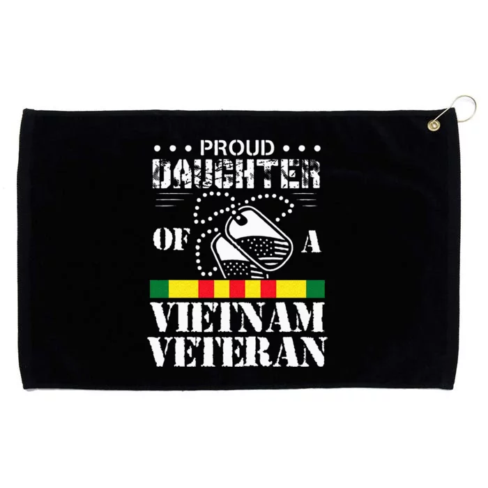 Proud Daughter Of A Vietnam Veteran Grommeted Golf Towel