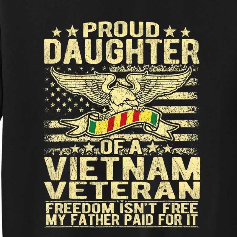 Proud Daughter Of Vietnam Veteran Us Flag Military Family Sweatshirt