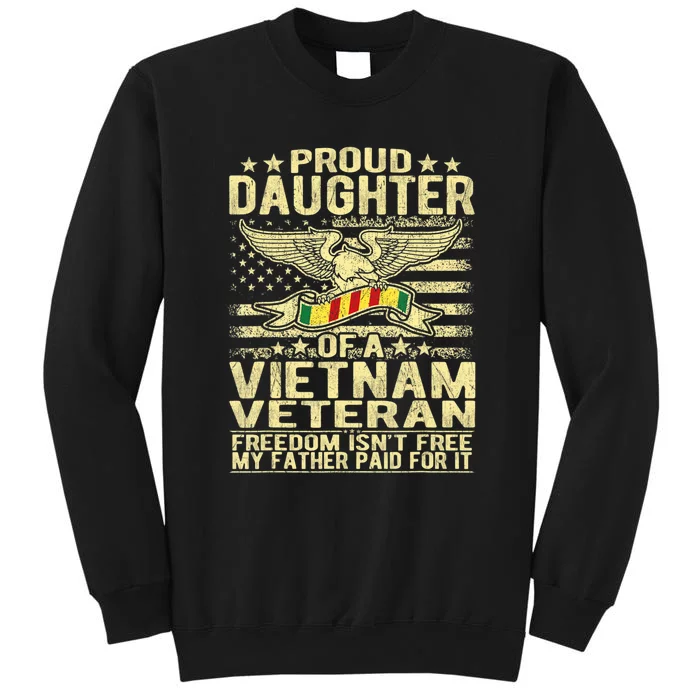 Proud Daughter Of Vietnam Veteran Us Flag Military Family Sweatshirt