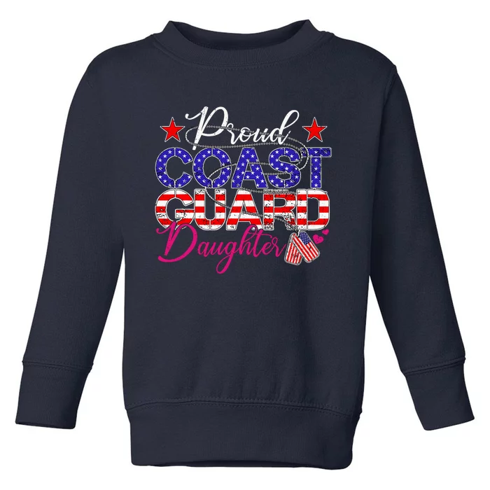 Proud Daughter Of A Coast Guard Veteran Us Flag Dog Tag Toddler Sweatshirt