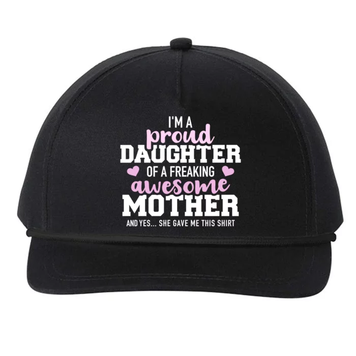 Proud Daughter Of A Freaking Awesome Mother Gift Snapback Five-Panel Rope Hat