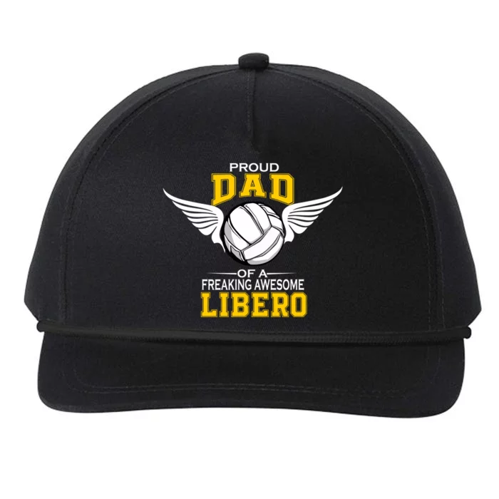 Proud Dad Of A Freaking Awesome Libero Volleyball Gift Snapback Five-Panel Rope Hat