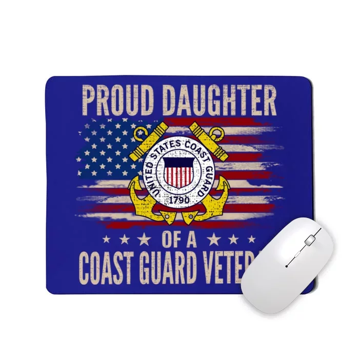 Proud Daughter Of A Coast Guard Veteran With American Flag Gift Mousepad