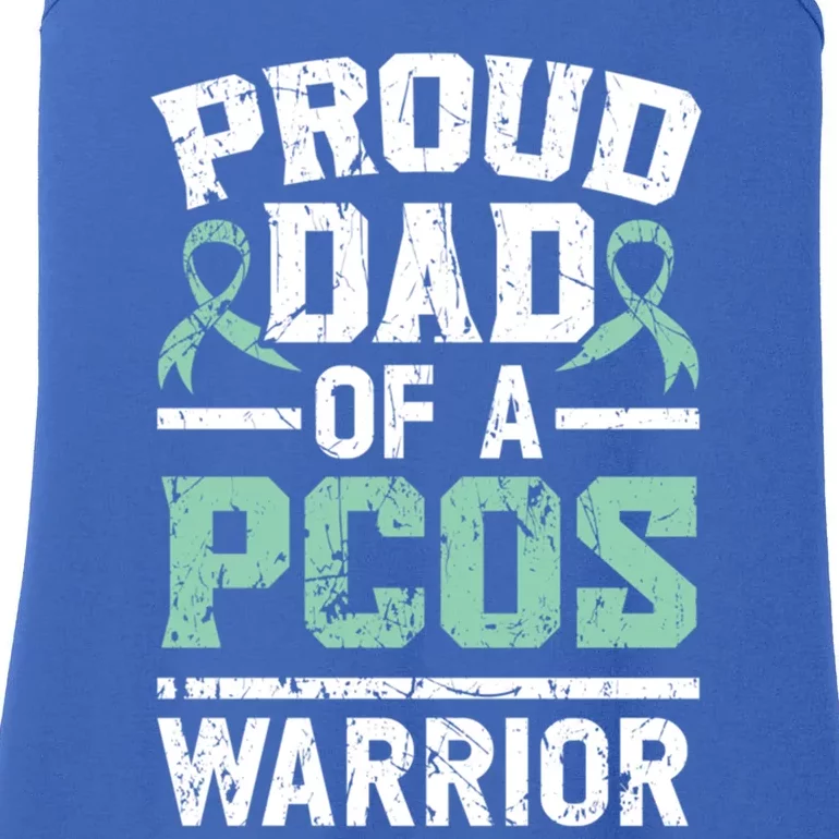 Proud Dad Of A Pcos Warrior Polycystic Ovary Syndrome Cool Gift Ladies Essential Tank